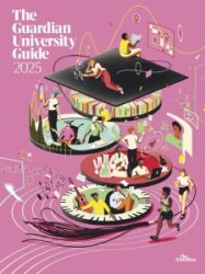 The Guardian University Guide 2025