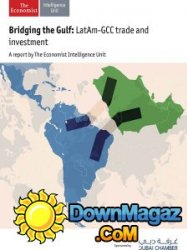 The Economist - Bridging the Gulf: LatAm-GCC Trade and investment (2016)