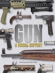 Gun - A Visual History (2012)