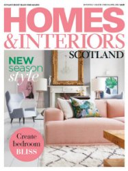 Homes & Interiors Scotland - 03/04 2018