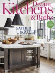 Dream Kitchens & Baths - Fall Winter 2021