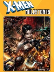 X-Men Milestones – Necrosha