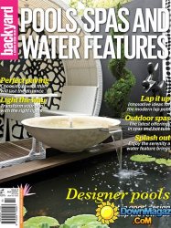 Backyard & Garden Design Ideas Special - Pools, Spas & Water Features