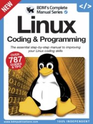 The Complete Linux Coding & Programming Manual - Ed. 1 2022