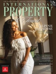 International Property & Travel - Vol 30 No. 6 2023