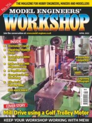 Model Engineers' Workshop - 04.2022