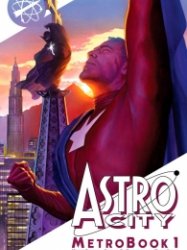 Astro City Metrobook Vol. 1 - 3