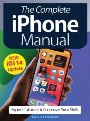 The Complete iPhone iOS 13 Manual - 8th. Ed. 2021