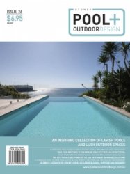 Sydney Pool + Outdoor Design - Is. 26 2023