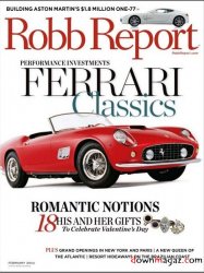 Robb Report - February 2011