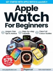 Apple Watch For Beginners 1st Ed 2023