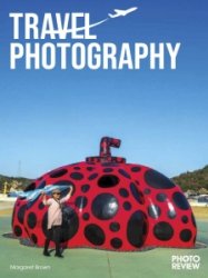 Photo Review - Travel Photography Ed. 4 2024