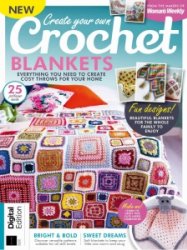 Create Your Own Crochet Blankets - Ed. 2 2024