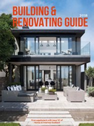 Homes & Interiors Scotland - Building & Renovating Guide 2018