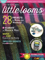 Easy Weaving with Little Looms 2016