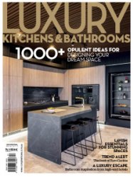 Luxury Kitchens & Bathrooms - Is. 17 2018