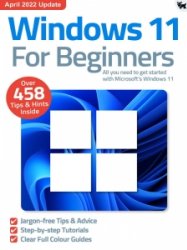 Windows 11 For Beginners - 3rd Edition 2022