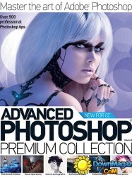 Advanced Photoshop: The Premium Collection Vol. 8