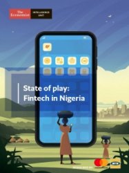 The Economist - State of play: Fintech in Nigeria 2020