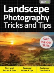 Landscape Photography Tricks and Tips - Ed. 3 2020