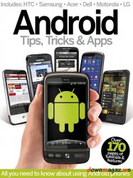 Android Tips, Tricks & Apps - Volume 1, 2013