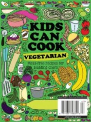 Kids Can Cook Vegetarian 2024