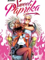 Mirka Andolfo’s Sweet Paprika Vol. 1 (TPB)