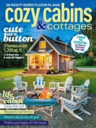 Log & Timber Home Living - Cozy Cabins & Cottages 2022