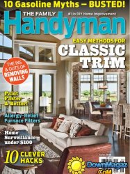 The Family Handyman - June 2016