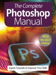 The Complete Photoshop Manual - Ed. 10 2021