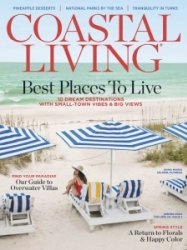 Coastal Living - Spring 2024