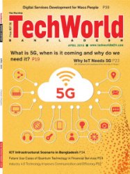 The Monthly Techworld Bangladesh - 04.2018