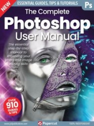 The Complete Photoshop User Manual - Ed. 17 2023