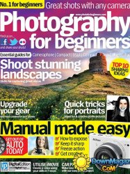 Photography for Beginners UK - Issue 25, 2013