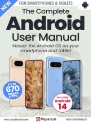 The Complete Android User Manual - Ed. 3 2023