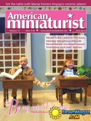 American Miniaturist - February 2015