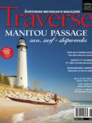 Traverse, Northern Michigan's Magazine - 08.2018