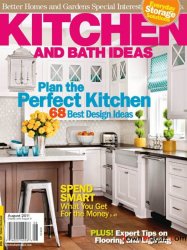 Kitchen and Bath Ideas - August 2011