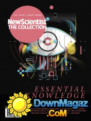 New Scientist The Collection - Essential Knowledge 2017