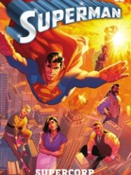 Superman Vol. 1 - Supercorp (TPB)