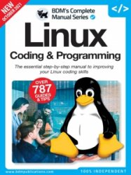 The Complete Linux Coding & Programming Manual - Ed. 11 2022