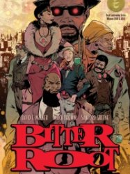 Bitter Root Omnibus - Book 1