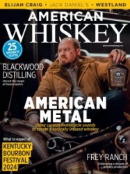 American Whiskey - Is. 31 2024