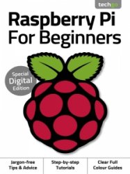 Raspberry Pi For Beginners - Ed. 3 2020