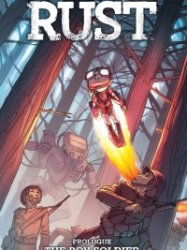 Rust Vol. 0 – 4 (TPB)