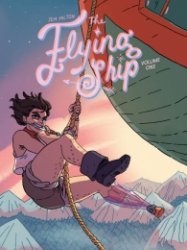 The Flying Ship Vol. 1