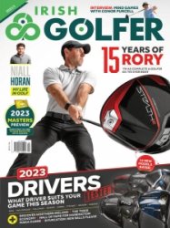 The Irish Golfer - 04.2023