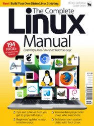 The Complete Linux Manual - Vol 30 2019