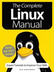 The Complete Linux Manual - 10th Ed. 2021