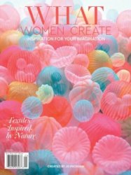 What Women Create - Spring 2022